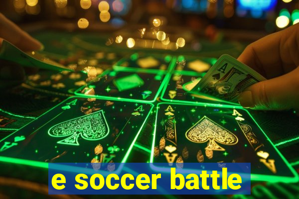 e soccer battle